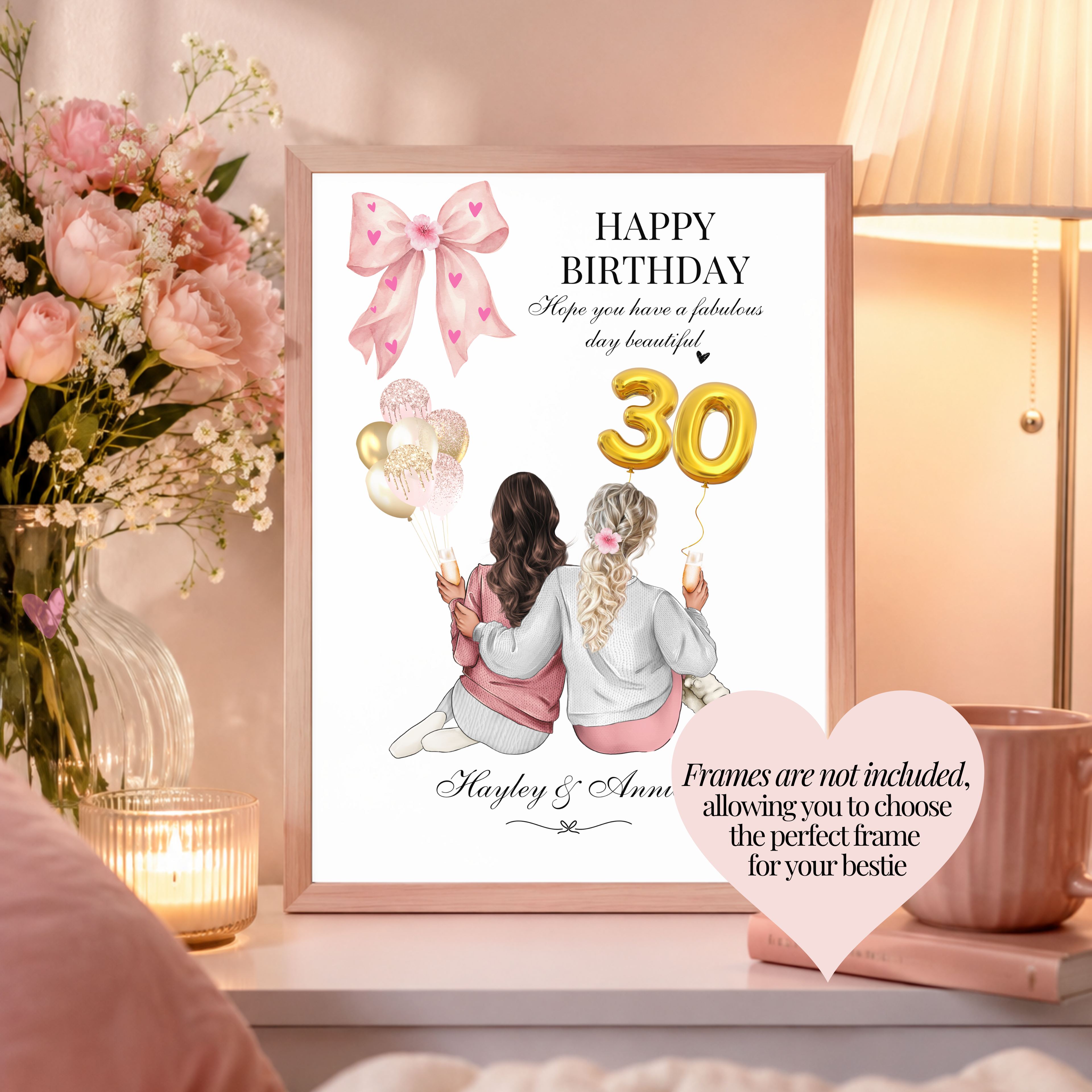 Personalised best friend birthday print shown in a stylish frame for inspiration, frames are not included. Birthday gift for best friend.