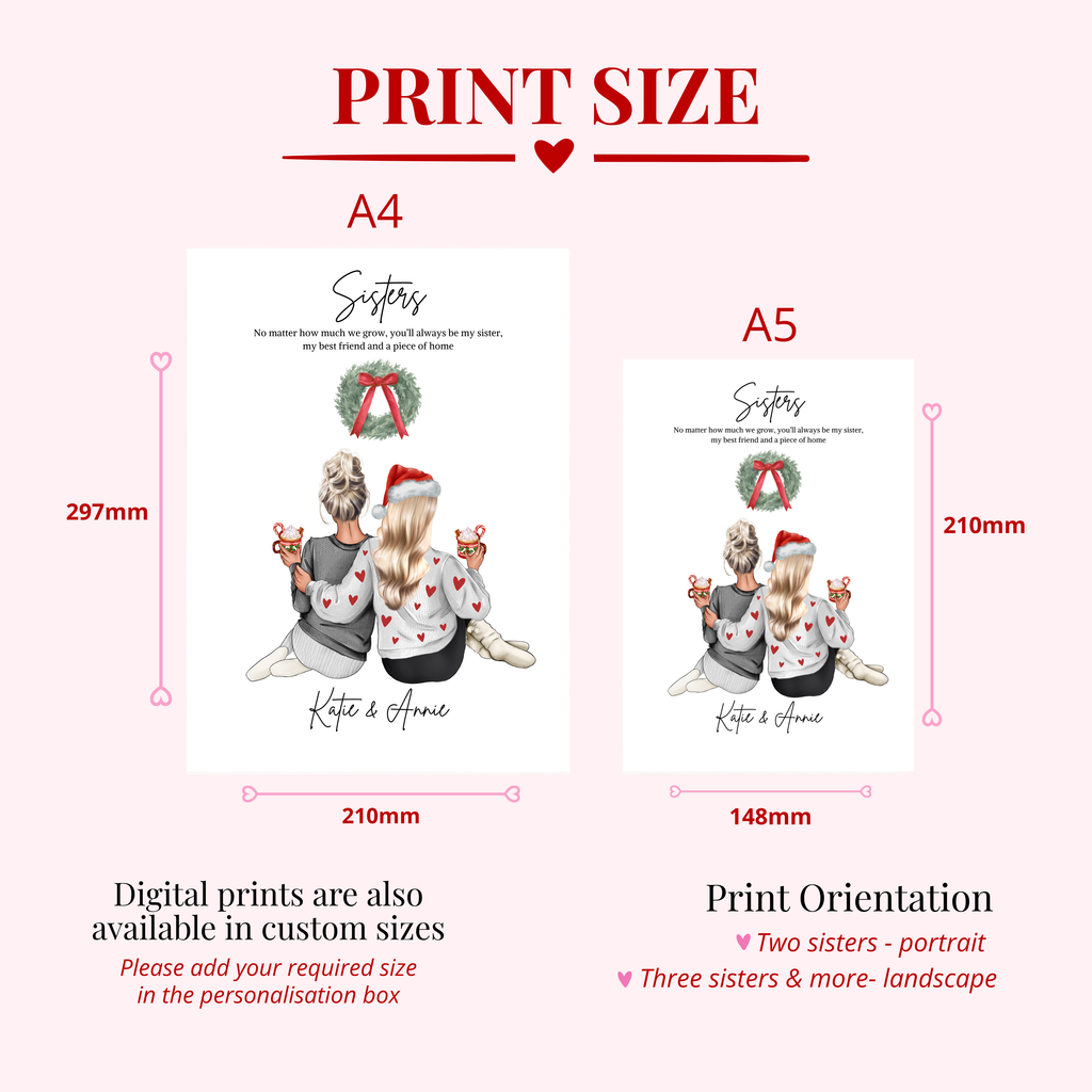 Personalised Christmas sisters print available in A5 and A4 professionally printed options or multiple sizes for a emailed copy. Custom sister Christmas digital gift.