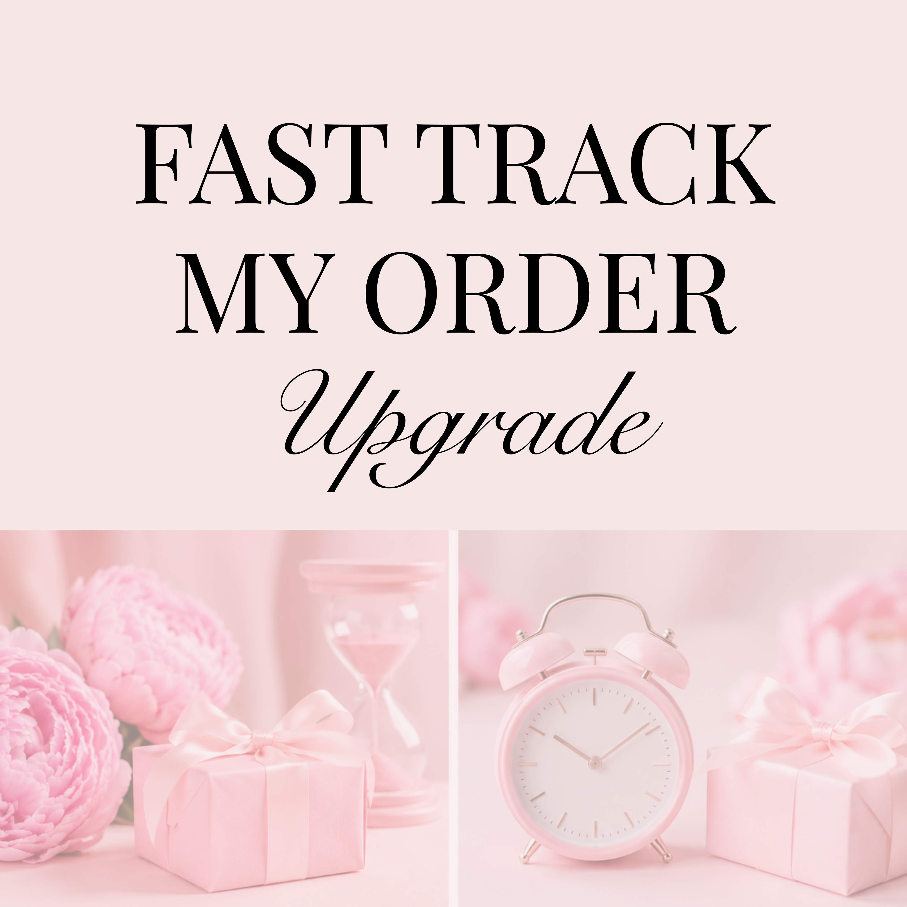 Priority processing upgrade for personalised orders. Orders moved to the front of our production queue and dispatched within 2 business days.